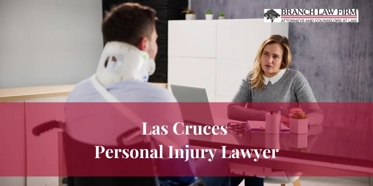 Las Cruces Personal Injury Lawyer